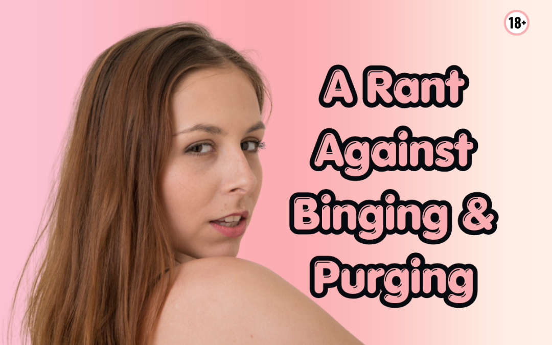 binging and purging